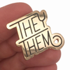 Pronoun Pin • They/Them