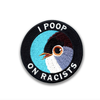 Patch • Poop on Racists