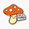 Pin • I'm A Fungi