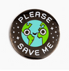 Pin • Please Save Me