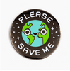 Pin • Please Save Me